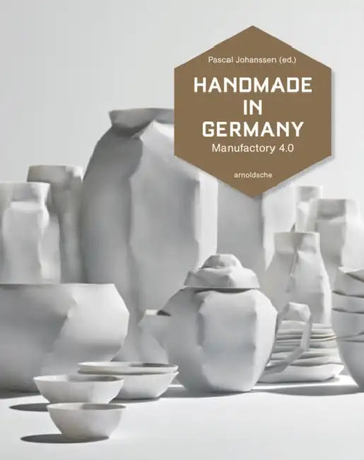 Handmade in Germany: Maufactory 4.0 by Pascal Johanssen