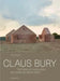 Claus Bury: The Poetry of Construction by Volker Fischer