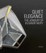 Quiet Elegance: The Jewelry of Eleanor Moty by Helen W. Drutt English, Matthew Drutt, Bruce W. Pepich