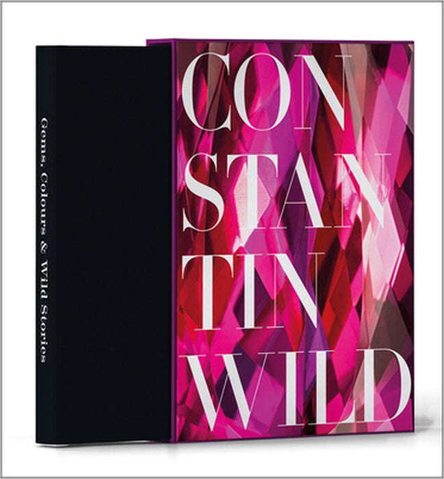 Gems, Colours & Wild Stories: 175 Years of Constantin Wild by Constantin Wild, Nina Hald