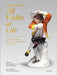 All Walks of Life: A Journey with the Alan Shimmerman Collection: Meissen Porcelain Figures of the Eighteenth Century by Sigalas, Vanessa