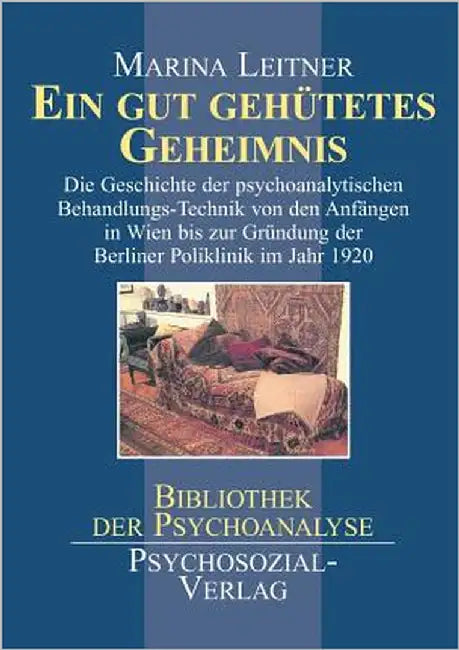 Ein gut gehütetes Geheimnis by Leitner, Marina