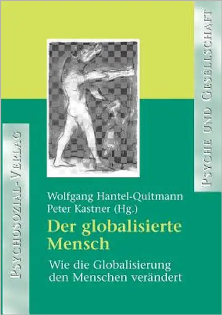Der globalisierte Mensch by Hantel-Quitmann, Wolfgang