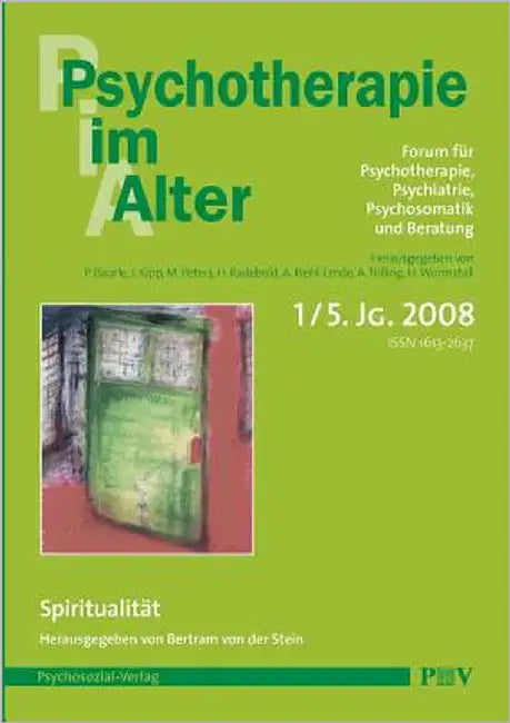 Psychotherapie im Alter Nr. 17: Spiritualität, herausgegeben von Bertram von der Stein by Bäurle, Peter