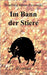 Im Bann der Stiere by Maier-Revoredo, Winfried