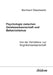 Psychologie zwischen Geisteswissenschaft und Behaviorismus. Von der Verhaltens- zur Kognitionswissenschaft. by Bernhard Waszkewitz