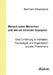 Mensch unter Menschen und wie sie einander begegnen. Eine Einführung in Verhalten, Psychologie und Organisation sozialer Phänomene by Bernhard Waszkewitz