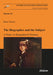 The Biographer and the Subject: A Study on Biographical Distance by Rana Tekcan