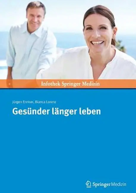 Gesunder Langer Leben by Jurgen Ennker
