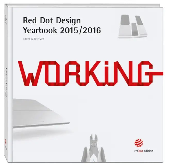 Working 2015/2016: Red Dot Design Yearbook 2015/2016 by Peter Zec