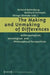 The Making and Unmaking of Differences by Richard Rottenburg
