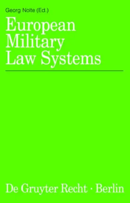 European Military Law Systems by Georg Nolte
