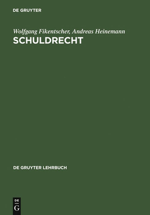Schuldrecht by Wolfgang Fikentscher