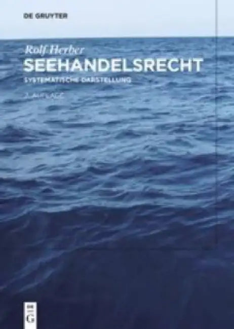 Seehandelsrecht: Systematische Darstellung by Rolf Herber
