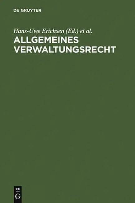 Allgemeines Verwaltungsrecht by Hans-Uwe Erichsen