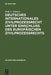 Deutsches Internationales Zivilprozessrecht Unter Einschluss Des Europaischen Zivilprozessrechts by Rolf A. Schutze