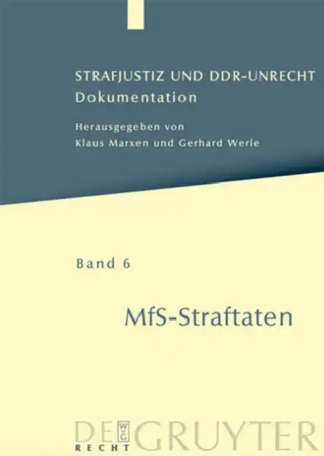 MfS-Straftaten by Roland Schissau, Petra Schäfter