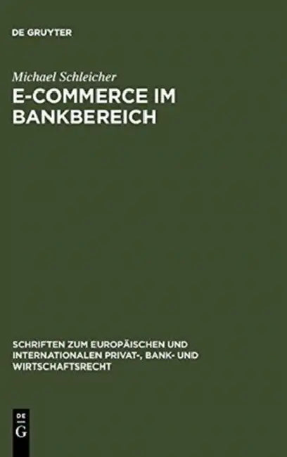 E-Commerce im Bankbereich by Michael Schleicher