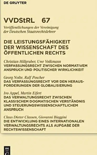 Die Leistungsfähigkeit der Wissenschaft des Öffentlichen Rechts = The Efficiency of the Science of Public Law by Christian Hillgruber, Uwe Volkmann, Georg Nolte