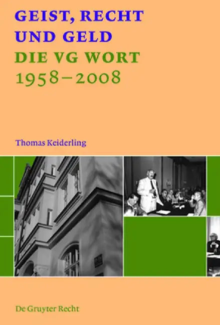 Geist, Recht Und Geld = Intellect, Law and Money by Thomas Keiderling