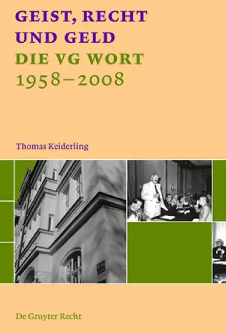Geist, Recht Und Geld = Intellect, Law and Money by Thomas Keiderling