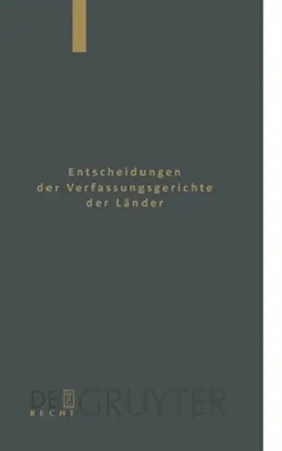 Baden-Wurttemberg, Berlin, Brandenburg, Bremen, Hamburg, Hessen, Mecklenburg-Vorpommern, Niedersachsen, Saarland, Sachsen, Sachsen-Anhalt, Thuringen by Den Mitgliedern Der Gerichte