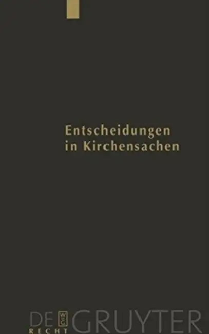 Entscheidungen Des Reichsgerichts in Strafsachen: Entscheidungen in Kirchensachen Seit 1946 by Manfred Baldus, Stefan Muckel