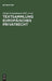 Textsammlung Europaisches Privatrecht: Vertrags- Und Schuldrecht, Arbeitsrecht, Gesellschaftsrecht by Stefan (EDT)/ Riesenhuber, Karl (EDT) Grundmann