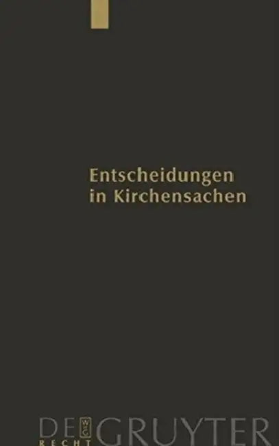 Entscheidungen in Kirchensachen Seit 1946 1.1.-31.12.2005 by Manfred Baldus, Stefan Muckel, Carl J. Hering