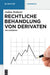 Rechtliche Behandlung Von Derivaten: Ein Casebook by Julian Roberts