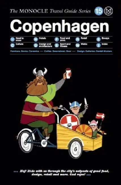 The Monocle Travel Guide to Copenhagen: The Monocle Travel Guide Series by Tyler Brule, Andrew Tuck