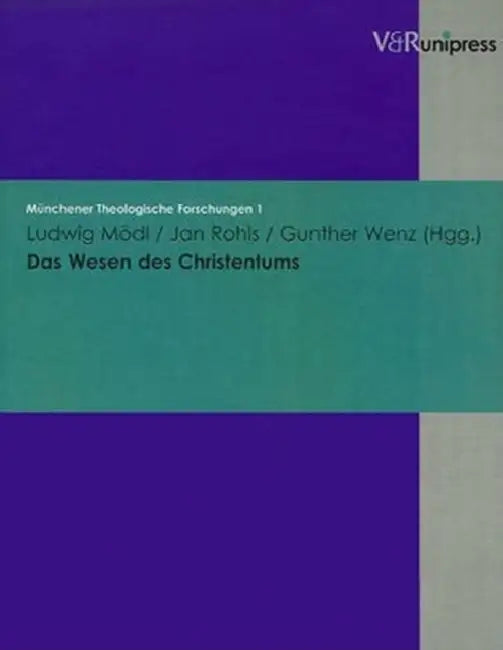 Das Wesen Des Christentums by Jan Rohls