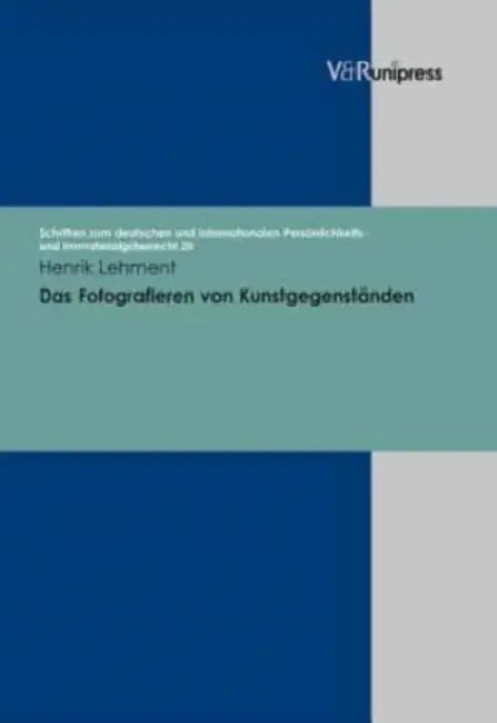 Das Fotografieren Von Kunstgegenstanden by Henrik Lehment