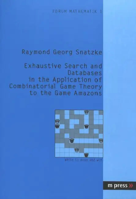 Exhaustive Search and Databases in the Application of Combinatorial Game Theory to the Game Amazons by Georg Snatzke