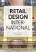 Retail Design International: Components, Spaces, Buildings by Jons Messedat