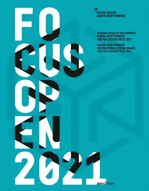 Focus Open 2021: Baden-Württemberg International Design Award and MIA Seeger Prize 2021 by Design Center Baden-Wuerttemberg