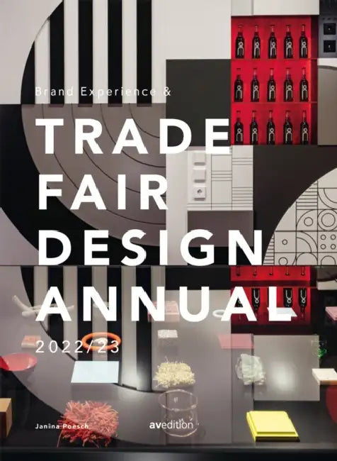 Brand Experience & Trade Fair Design Annual 2022/23 by Janina Poesch