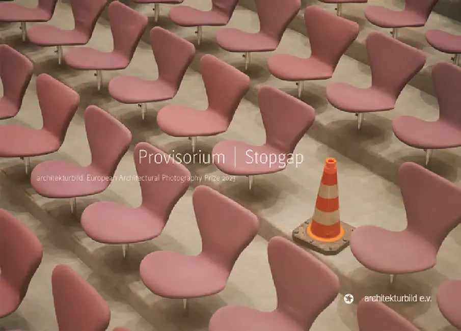 Provisorium / Stopgap by Architekturbild E V
