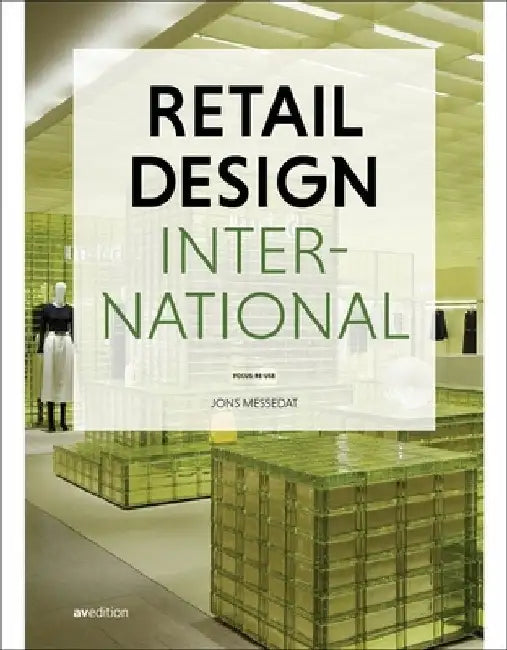 Retail Design International Vol. 9 by Jons Messedat