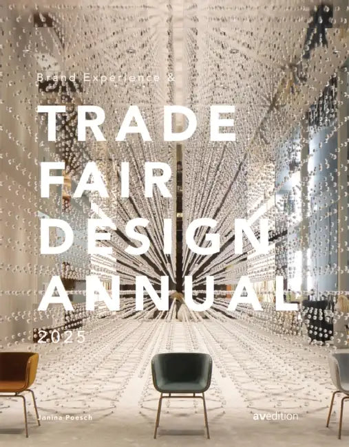 Brand Experience & Trade Fair Design Annual 2025 by Janina (EDT) Poesch