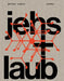 Jehs + Laub: Projects by Ralph Jahns
