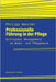 Professionelle Führung in der Pflege: Achtsames Management im Wohn- und Pflegeheim by Wascher, Philipp