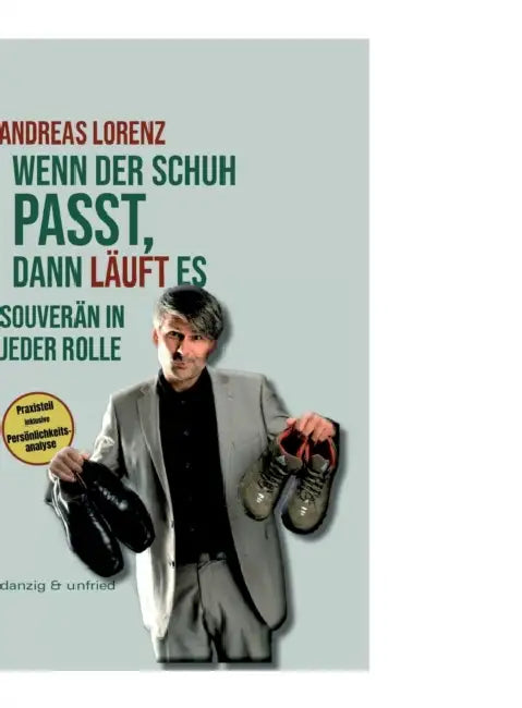 Wenn Der Schuh Passt Dann Läuft Es