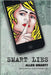 Smart Lies: Alles Smart? by Wimmer, Barbara