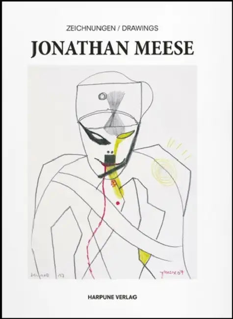 Jonathan Meese: Drawings by Jonathan Meese, Roberto Ohrt