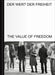 The Value of Freedom by Stella Rollig, Oliver Marchart, Severin Dünser
