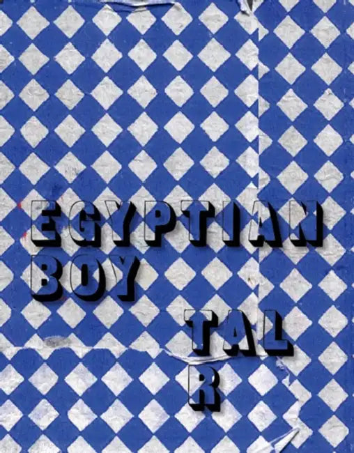 Tal R: The Egyptian Boy by Tal R.