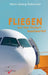 Fliegen aus dem Cockpit beantwortet by Hans-Georg Rabacher