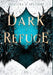 Dark Refuge by Angelina J. Steffort
