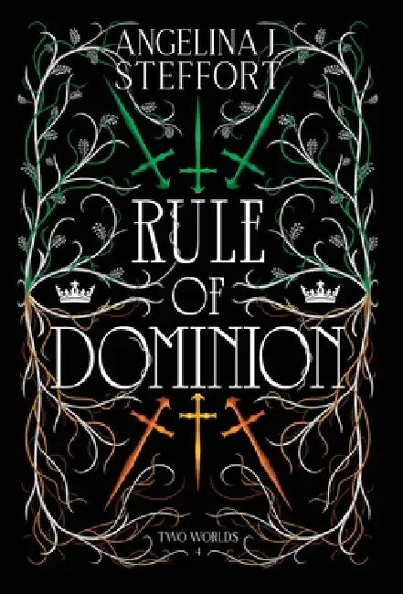Rule of Dominion by Angelina J. Steffort